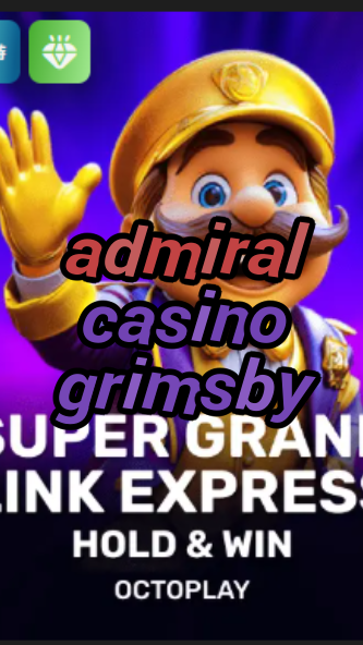 admiral casino grimsby-w4cy2mdjlx2bf.com