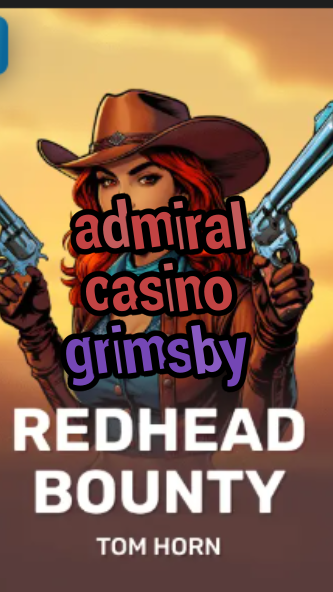 admiral casino grimsby-w4cy2mdjlx2bf.com